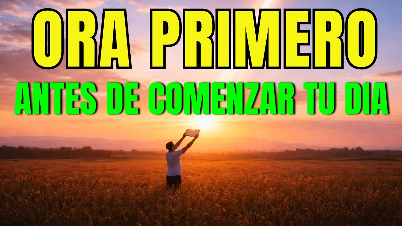 ORACIÓN DE LA MAÑANA | Agradece con fe y Dios hará lo que creías imposible