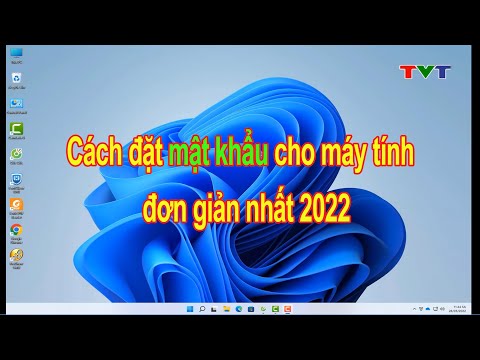 Hướng dẫn cài đặt mật khẩu cho máy tính Win 10, Win 11 đơn giản nhất | Thủ thuật tin học