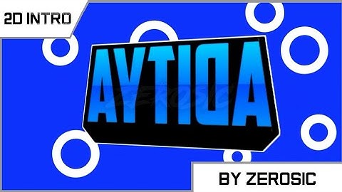 {2D INTRO} Aditya Surya | My Favorite! | By Zerosic