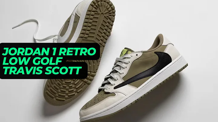 Air Jordan 1 Travis Low Olive Golf: A Fusion of Fashion and Function