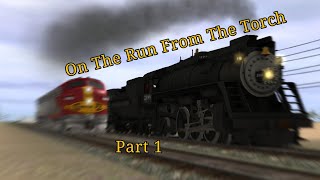 On The Run From The Torch (Part 1) @thatsillyfluffyfolf