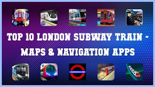 Top 10 London Subway Train Android Apps screenshot 1