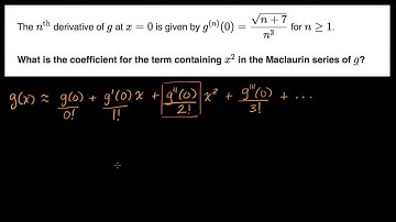 191. Bài tập ứng dụng: hệ số trong đa thức Maclaurin | Chuỗi | Giải tích phân | Khan Academy