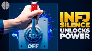 INFJ: Why Silence Is Your New Power