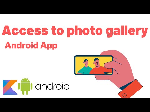 Access to the gallery (Dangerous Permissions)  - Item- Android App Development - Kotlin Lesson 10