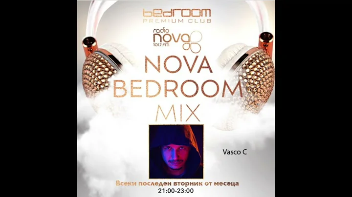 Vasco C - Nova Bedroom Mix December 2022 part 1