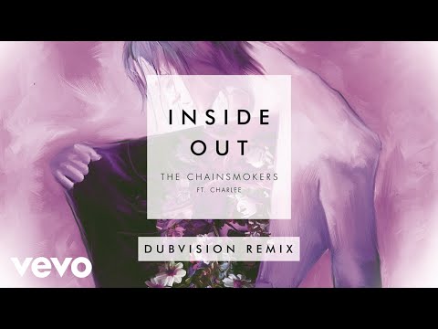 The Chainsmokers - Inside Out (DubVision Remix) [Audio] ft. Charlee