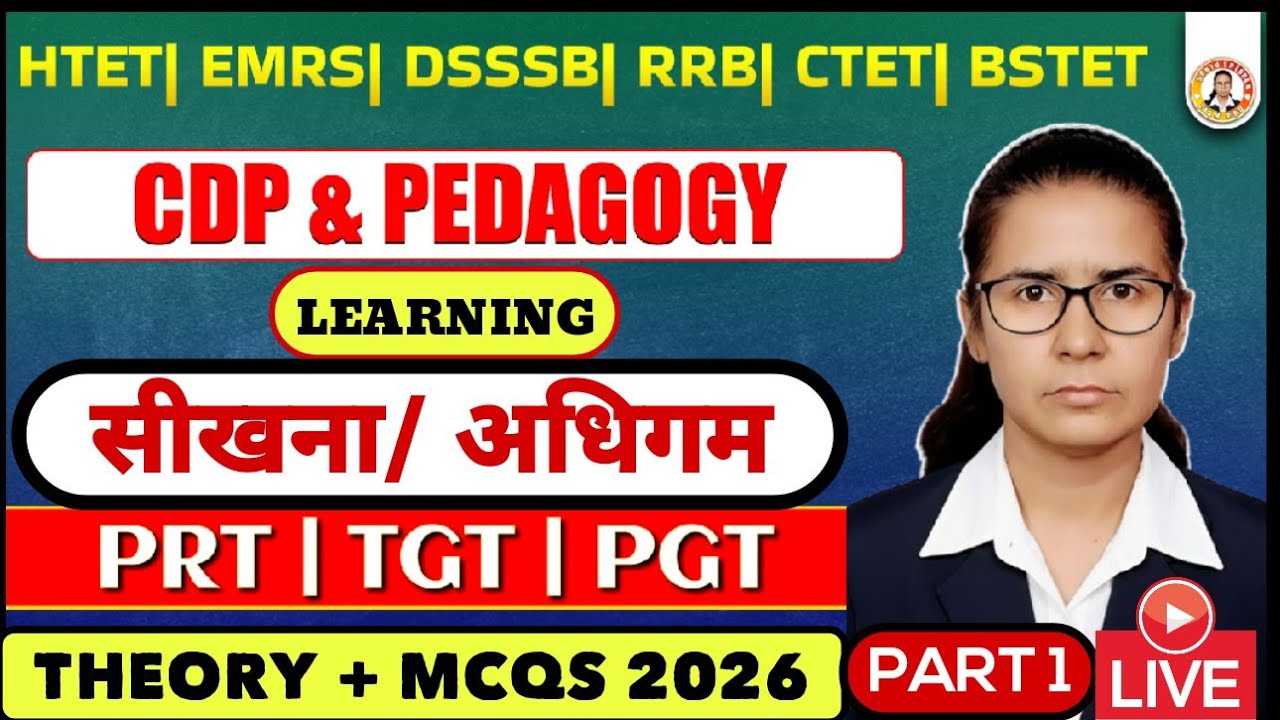 CDP & Pedagogy – Learning (सीखना / अधिगम) | CTET HTET 2026 | Part-1 
