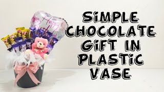 Simple Chocolate Gift In Plastic Vase || Bajet Gift Idea