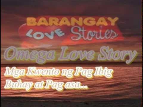 Barangay Love Stories Omega Love Story