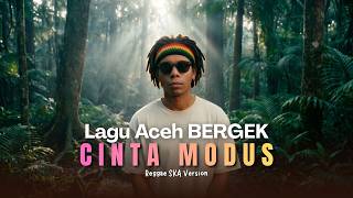 Cinta Modus - BERGEK | Reggae SKA Version | By Cover Trafalgar SAM