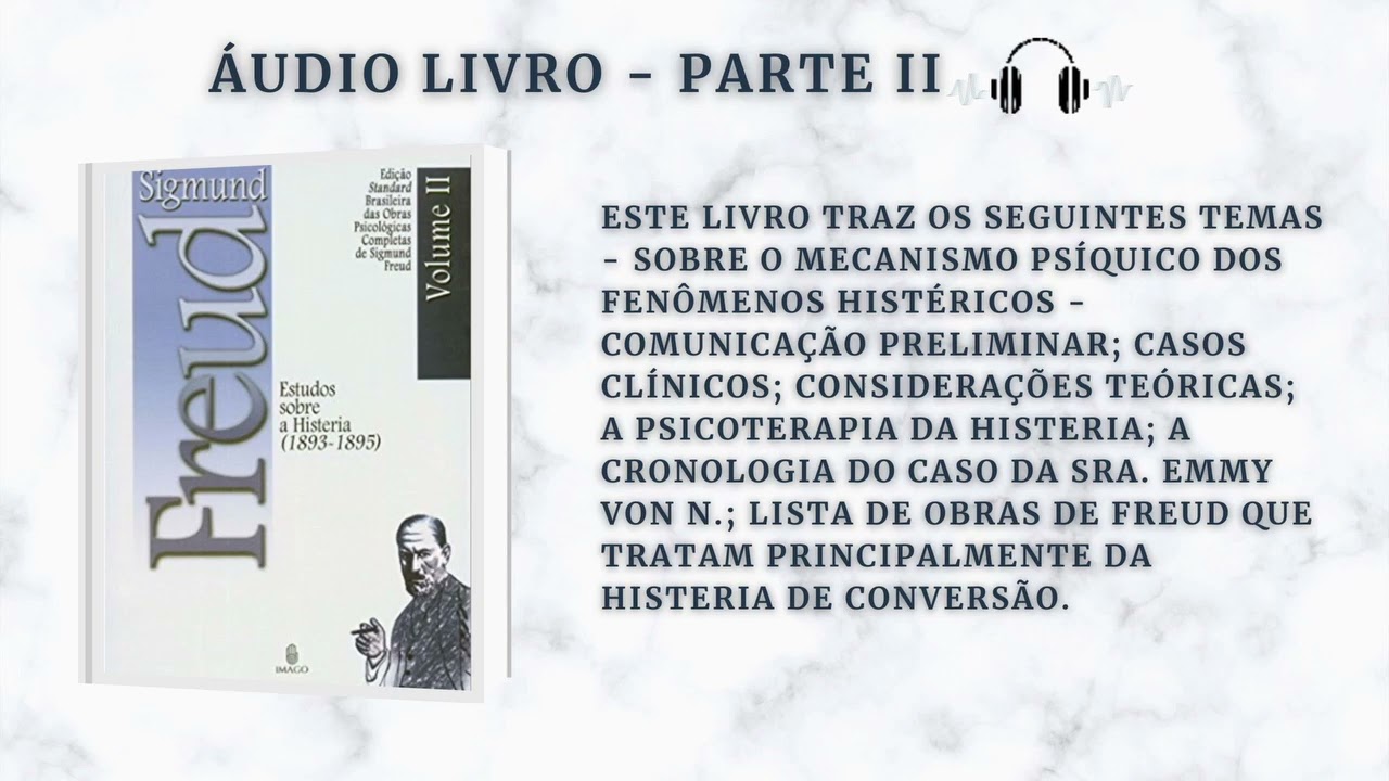 Freud (1893-1895) - Obras completas volume 2: Estudos sobre a