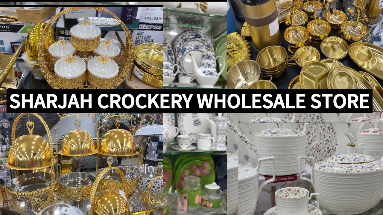 Sharjah Crockery Ab Lahore Mein|| Wholesale Rate Pe Behtreen Crockery|| 