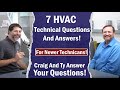 7 Technical HVAC Questions Answered by Craig Mig and Ty Branaman! &quot;AC Service Tech Answers Podcast!&quot;