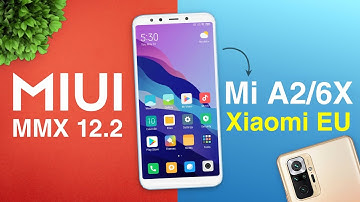 MIUI MMX 12.2 for Xiaomi Mi A2 & Mi 6X | Android 10 | Xiaomi EU