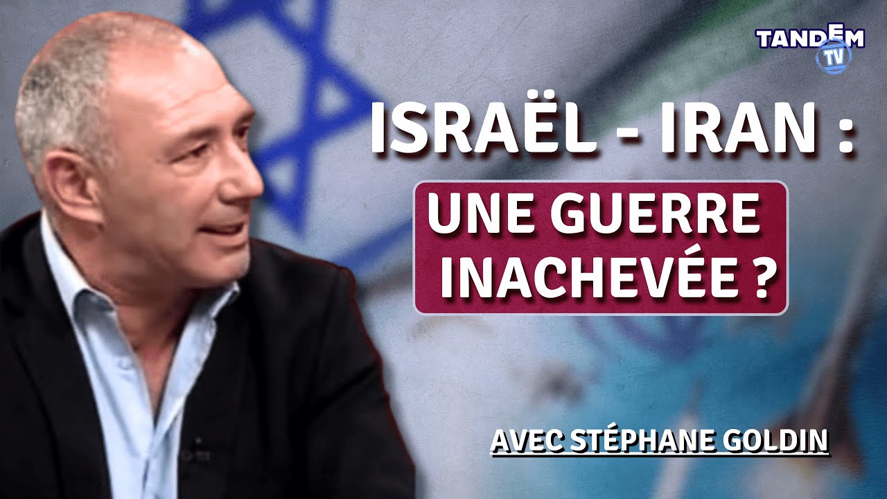 Israël - Iran : Une guerre inachevée ? | Stéphane Goldin