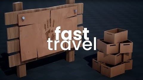 Unreal Engine - Fast Travel