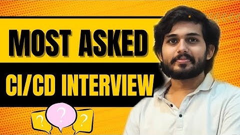Top CI/CD Interview Questions You’ll Face in 2025 | DevOps Interview Prep