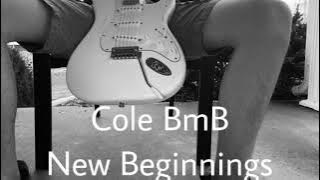 Cole BmB: New Beginnings Full Album