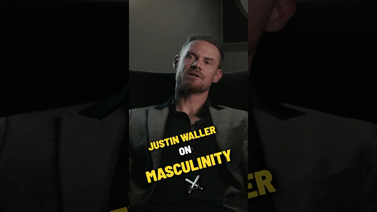 Justin Waller on Masculinity ⚔️ #justinwaller #jwaller #masculinity