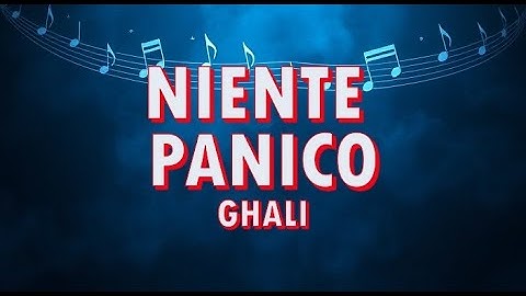 Ghali - Niente Panico (Lyrics)