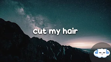 Tate McRae - cut my hair (Clean - Lyrics)