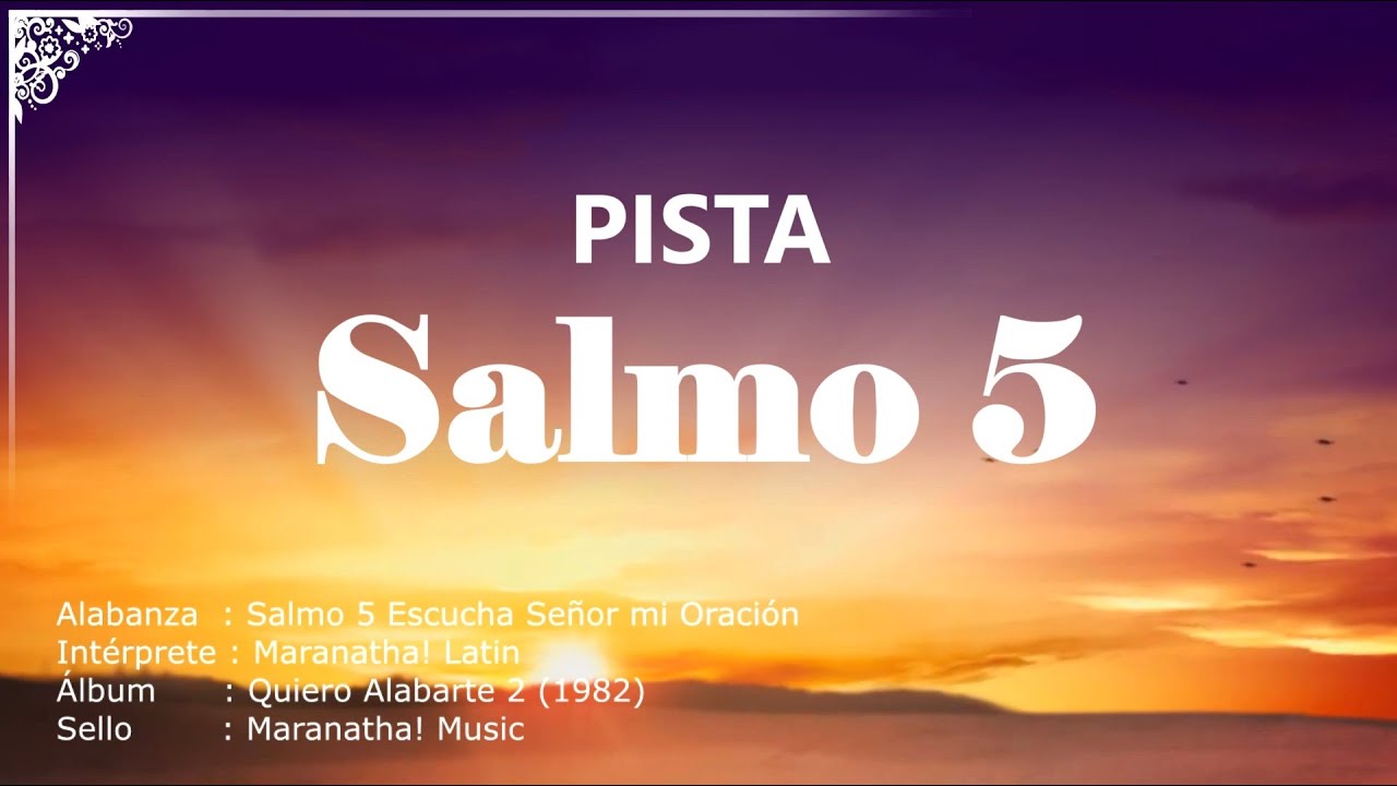 Salmos 5 pista Alejandro Alonso Maranatha Latin Music YouTube salmos-5-pista-alejandro-alonso-maranatha-latin-music-youtube