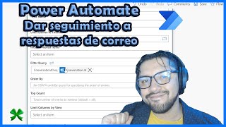 🆘Power Automate: Dar seguimiento a respuestas de correo || BD de respuestas screenshot 1