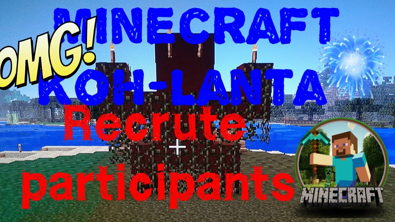 Minecraft Koh-Lanta : Recrute participants - YouTube