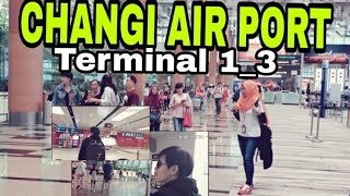 Megahnya Changi Air Port  Singapura  TERMINAL 1 & 3 // Vlog TKW Singapore