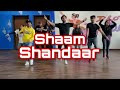 shaam shandaar | shahid kapoor | dance for grade 6