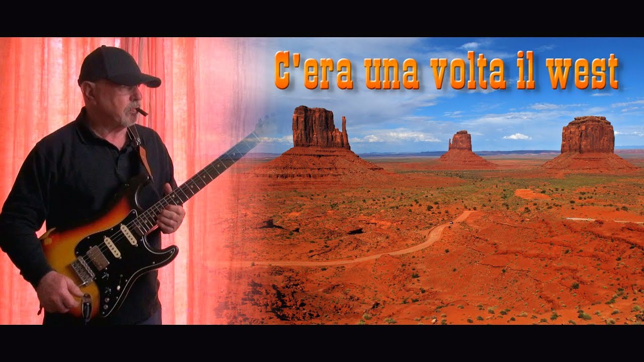 Canzone C Era Una Volta Il West