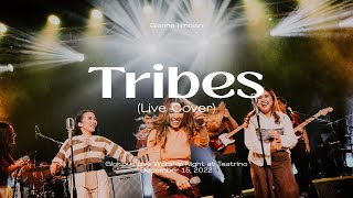 Tribes (Live Cover) - Glorious Worship