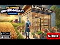 Finally Farming Supermarket Simulator Mobile Release - Farming Supermarket Simulator Gameplay