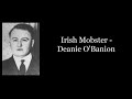 Irish Mobster - Deanie O'Banion