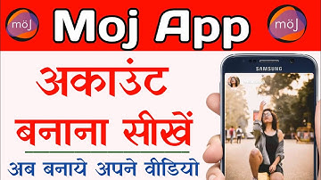 Moj App Me Account Kaise Banaye | How to Create Account In Moj App | Moj App Me Id Kaise Banaye