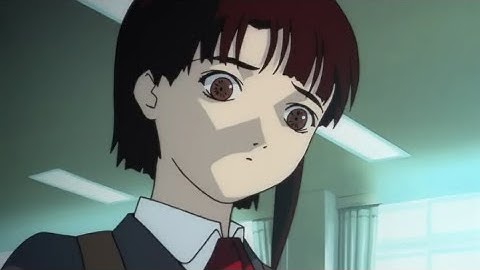 "Serial Experiments Lain" - I