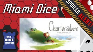 Miami Dice: Charterstone **SPOILERS**