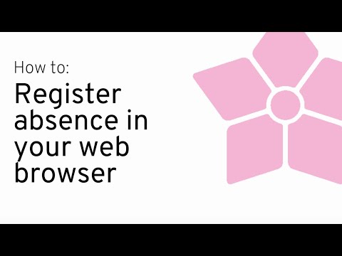 How to register absence in your web browser