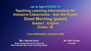 Live Interaction on :  Teaching Learning Interventions for Inclusive Classrooms - Ask the Expert