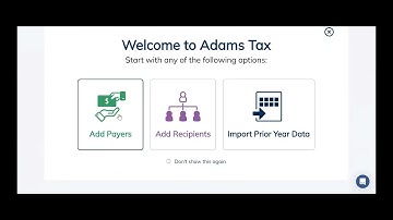 Create a Payer in Adams Tax Forms Helper