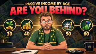 Passive Income By Age Are You Behind Australian Benchmarks 30–60