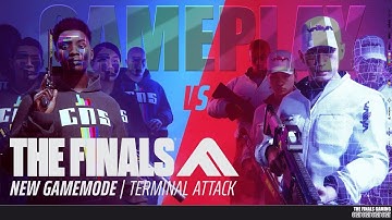Terminal Attack Gameplay | New Gamemode |THE FINALS