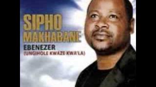 Sipho Makhabane - Ebenezer