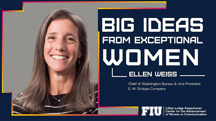 Big Ideas from Exceptional Women: ELLEN WEISS