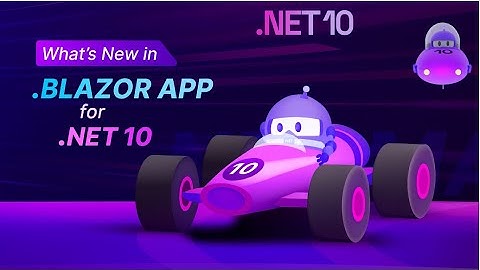 🔥 What’s New in Blazor for .NET 10? + Build a Simple Blazor App with SQL Server (Step-by-Step) 🚀