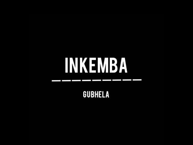 Inkeba - Gubhela class=