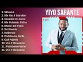 Y i y o S a r a n t e 2023 [1 HORA] - Mejores Canciones, Mejores Exitos, Grandes Exitos, Grandes...