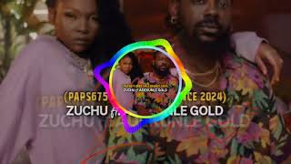 Love_-_Zuchu ft.Adekunle Gold(Paps675 Afro Chill Bounce 2024)🎧🎶🎼🎵SHADY ŐFFICIAL🏝🌴🎶🎵