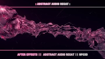 Trapcode Tao || ABSTRACT AUDIO REACT || After Effects || NPS3D